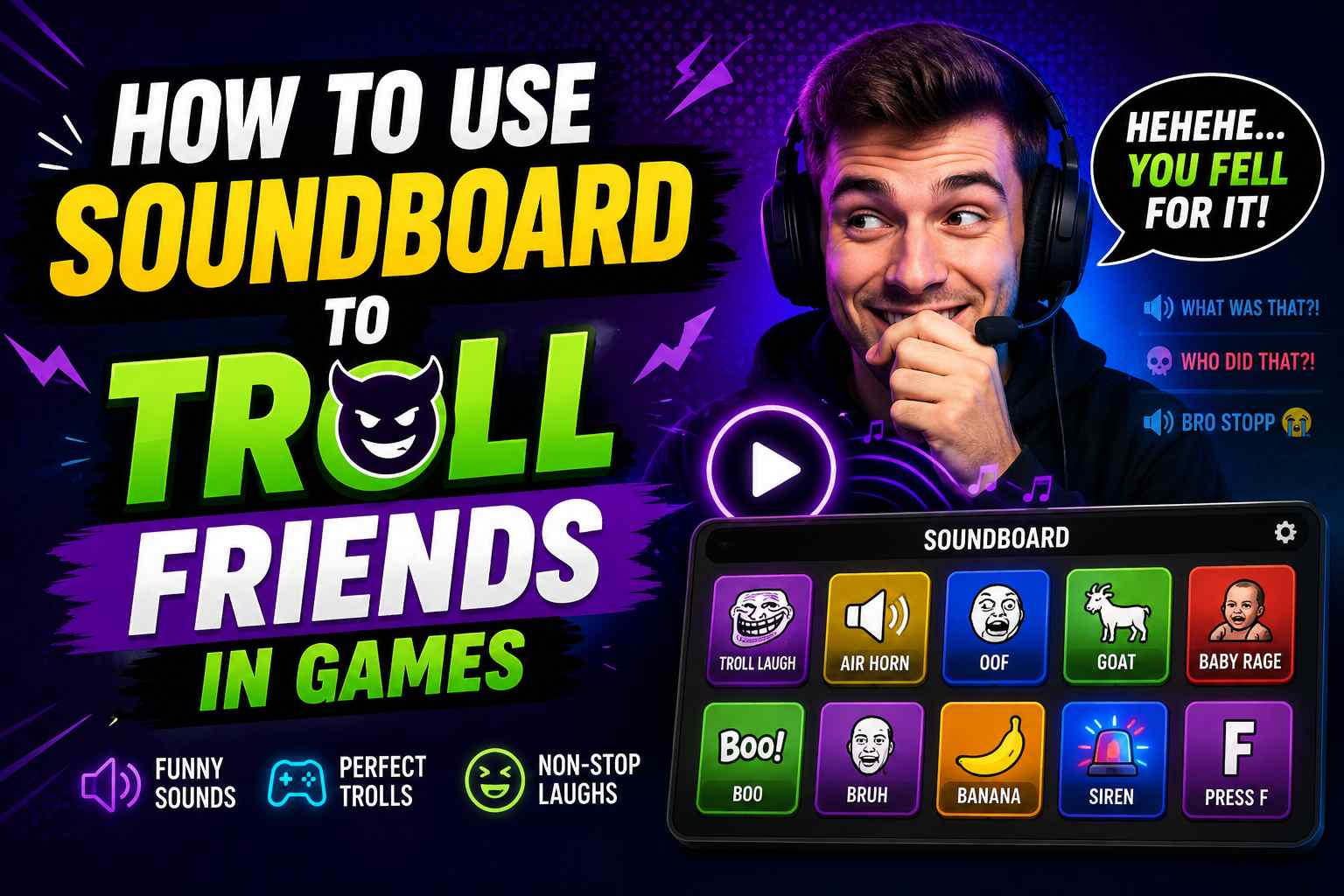 How to Use Soundboard to Troll Friends in Games